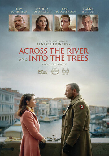 Across The River & Into The Trees