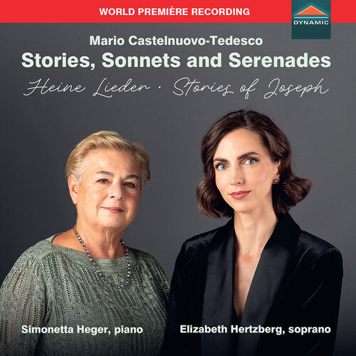 Stories Sonnets & Serenades / Stories Of Joseph -- Castelnuovo-Tedesco / Browning / Hertzberg, CD