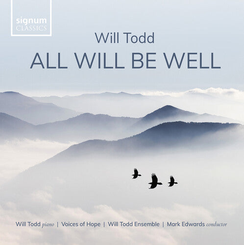 All Will Be Well -- Todd / Evans, CD