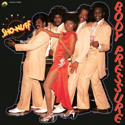 Body Pressure, Sho-Nuff, LP