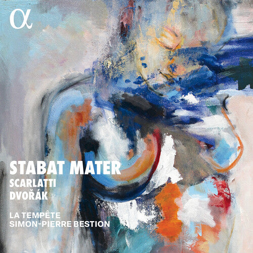 Stabat Mater -- Dvorak / Scarlatti / La Tempete, CD