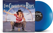 Even Cowgirls Get The Blues - O.S.T.