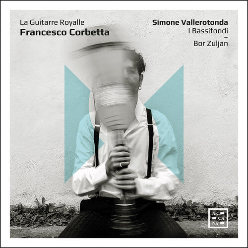 La Guitarre Royalle -- Corbetta / Vallerotonda / Zuljan, CD