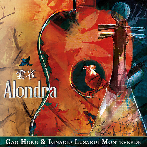 Alondra -- Monteverde / Hong, CD