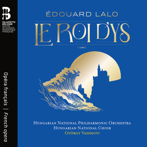 Lalo: Le Roi D'ys
