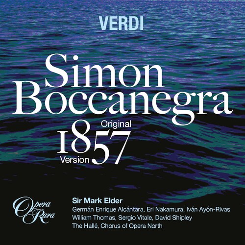 Verdi: Simon Boccanegra (Original 1857 Version)
