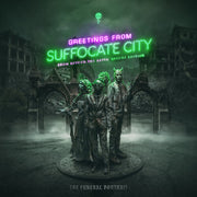 Greetings From Suffocate City