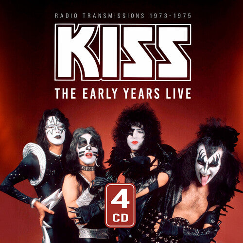 Early Years Live 1973-1975 / Radio Broadcast, Kiss, CD