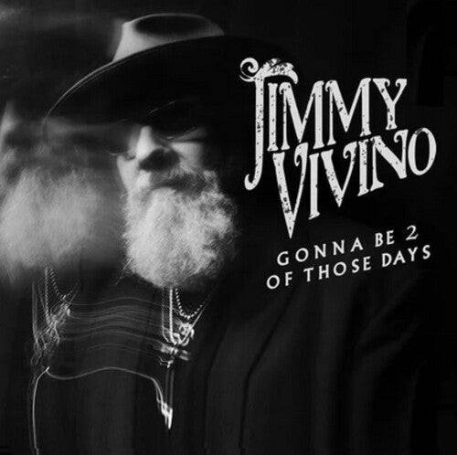 Gonna Be 2 Of Those Days -- Jimmy Vivino, LP