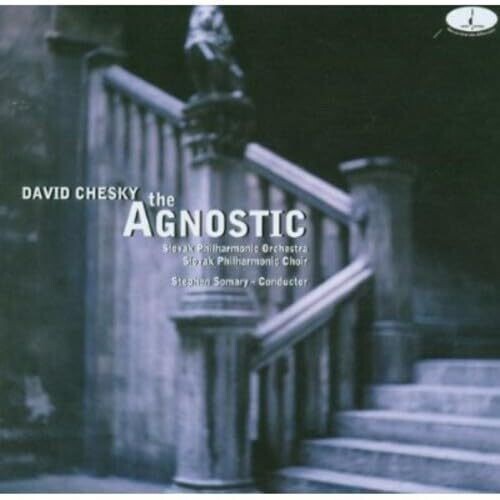 David Chesky The Agnostic -- Chesky / Slovak Phil Orch / Somary, CD