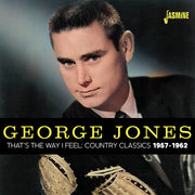 That's The Way I Feel: Country Classics 1957-1962