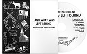 And What Was Left Behind