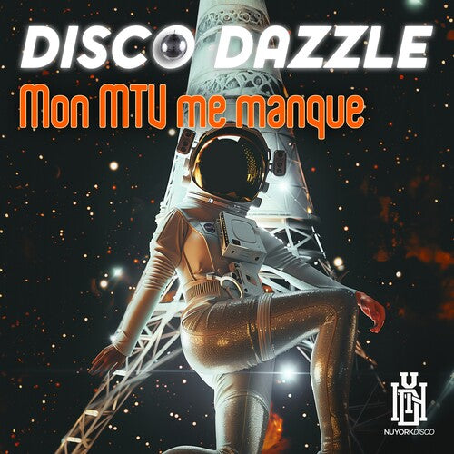 Mon MTV Me Manque -- Disco Dazzle, CD