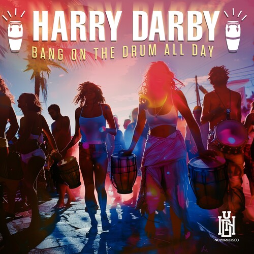 Bang On The Drum All Day -- Harry Darby, CD