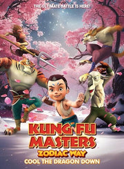 Kung Fu Masters Zodiac Way: Cool The Dragon Down