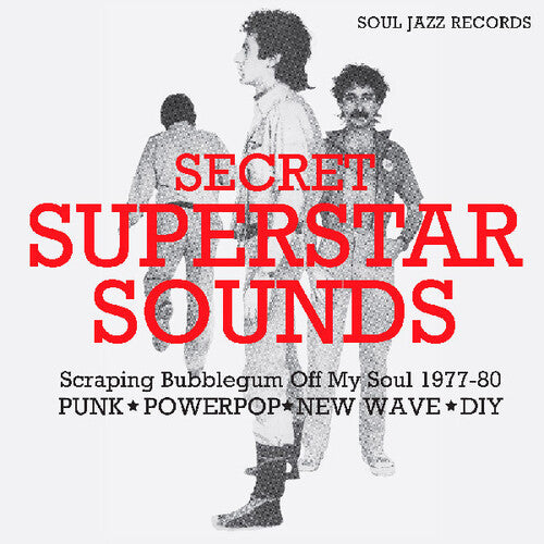 Secret Superstar Sounds - Scraping Bubblegum Off