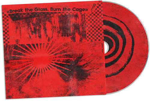 Break The Glass Burn The Cage / Various