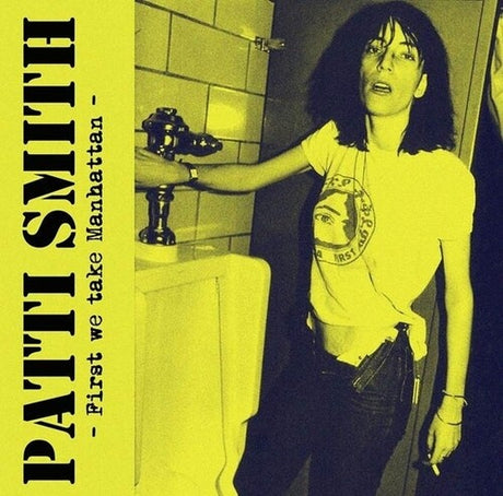 First We Take Manhattan, Patti Smith, LP