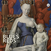 Blues Reds & Other Songs For Madonna