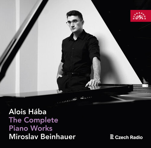 Alois Haba: The Complete Piano Works - Miroslav