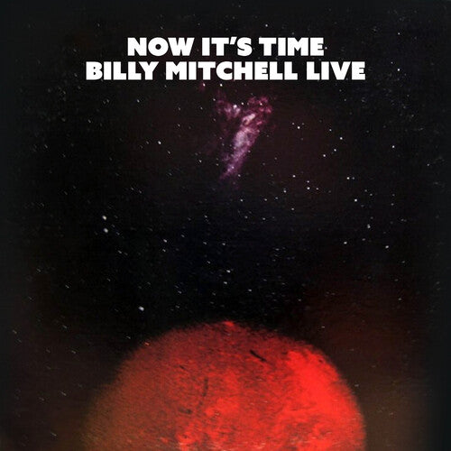 Now's The Time -- Billy Mitchell, CD
