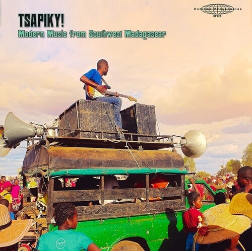 Tsapiky: Modern Music Southwest Madagascar / Var