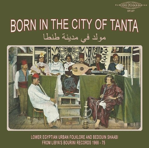 Born In The City Of Tanta - Lower Egyptian / Var
