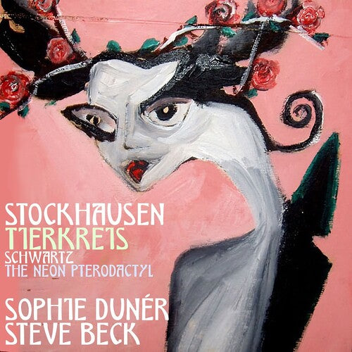 Stockhausen: Tuierkreis & Schwartz: The Neon