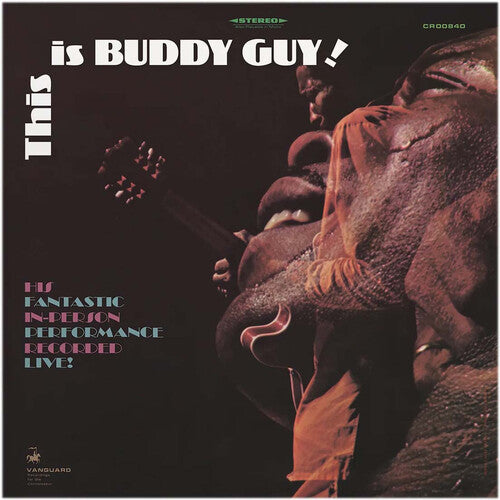 This Is Buddy Guy!