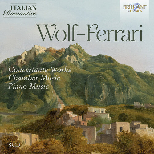 Wolf-Ferrari: Concertante Works Chamber Music Pno