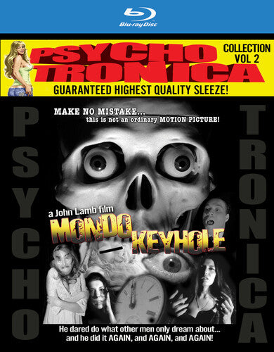 Mondo Keyhole: The Psychotronic Collection #2