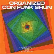 Organized Con Funk Shun