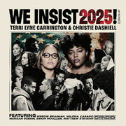 We Insist 2025