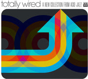 Totally Wired - New Collection Acid Jazz / Various