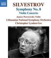 Silvestrov: Violin Con & Sym No. 8