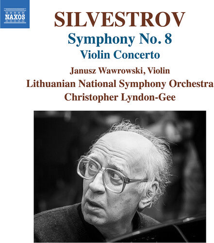 Silvestrov: Violin Con & Sym No. 8