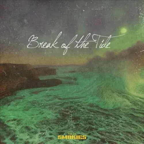 Break Of The Tide -- Lil Smokies, CD