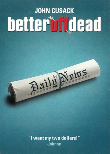 Better Off Dead, Better Off Dead, DVD