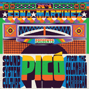 Edna Martinez Presents Pico: Sound System / Var