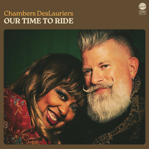Our Time To Ride -- Chambers Deslauriers, LP