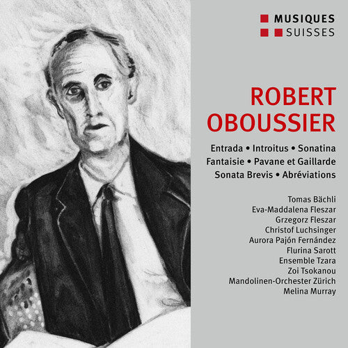 Oboussier: Entrada: Introitus: Sonatina: Fantaisie -- Fernandez,Aurora Pajon / Luchsinger,Christoph, CD