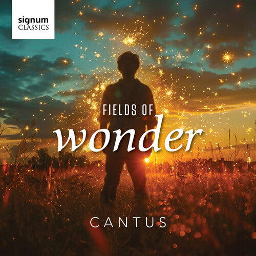 Fields Of Wonder -- Cantus, CD