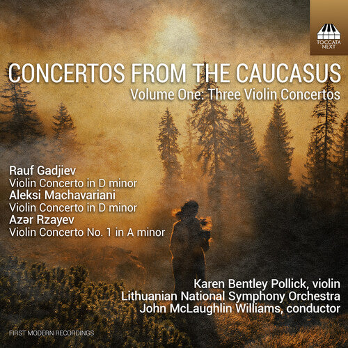 Concertos From The Caucasus Vol. 1 - Three Violin