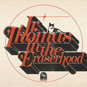 Jr. Thomas In The Eraserhood
