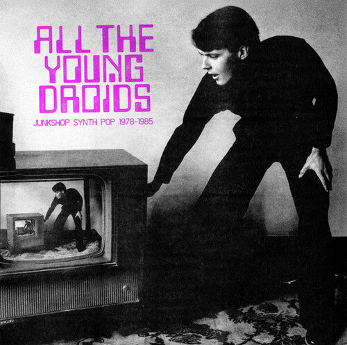 All The Young Droids - Junkshop Synth / Various