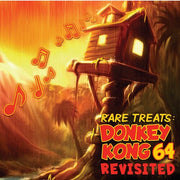 Rare Treats: Donkey Kong 64 Revisited - O.S.T.