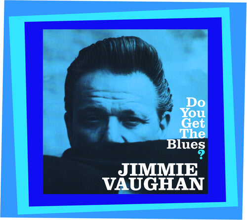 Do You Get The Blues