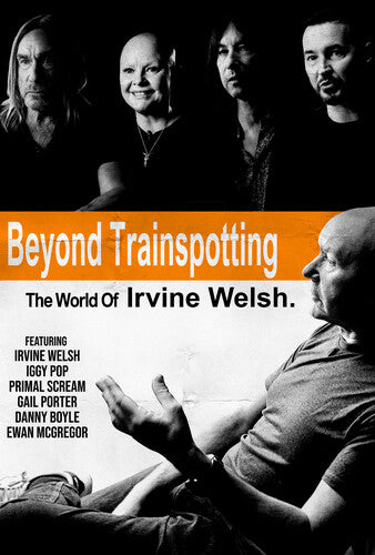 Beyond Trainspotting: The World Of Irvine Welsh, Beyond Trainspotting: The World Of Irvine Welsh, DVD