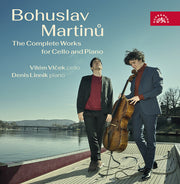Bohuslav Martinu: Complete Works Cello & Pno