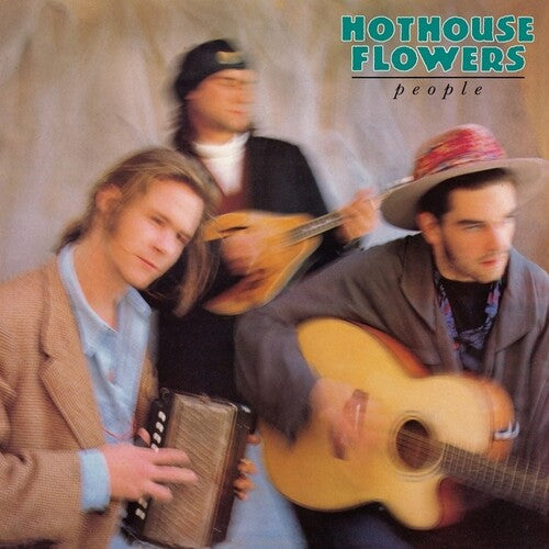 People, Hothouse Flowers, LP